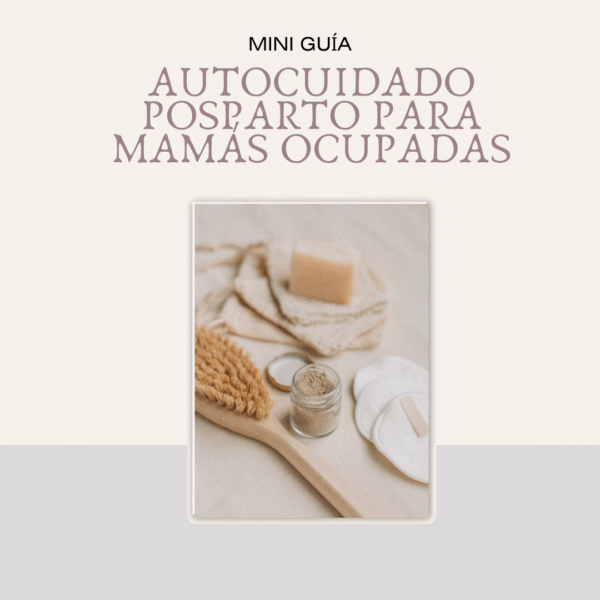 eBook · Autocuidado posparto para mamás ocupadas