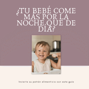 eBook · ¿Tu bebé come más por la noche que de día?