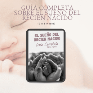 eBook · Guía Completa sobre el Sueño Del Recién Nacido (0-3 meses)