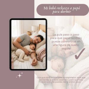 Mi bebé rechaza a papá para dormir